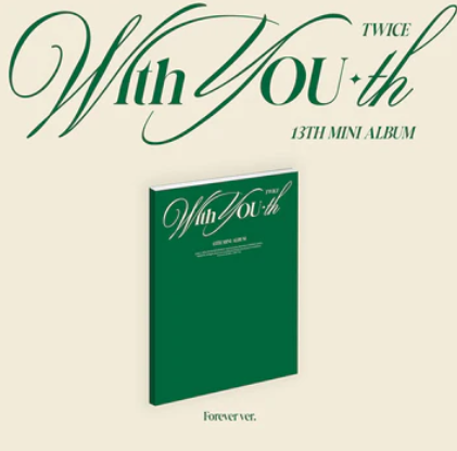 TWICE - WITH YOU-TH (FOREVER VER.)